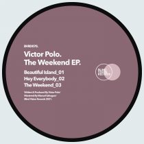 Victor Polo – The Weekend EP