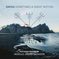 Davka – Sometimes a Great Notion