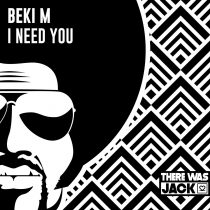 Beki M – I Need You