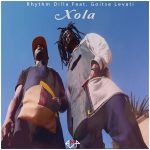 Rhythm Dilla, Goitse Levati – Xola