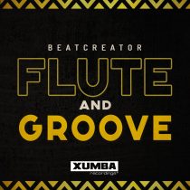 Beatcreator – Flute And Groove