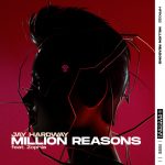 Jay Hardway, Zophia – Million Reasons (feat. Zophia) [Extended Mix]