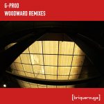 G-Prod – Woodward Remixes