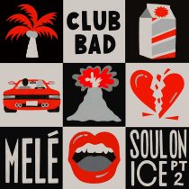 Mele – Soul on Ice EP PT2