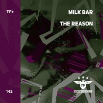 Milk Bar – The Reason