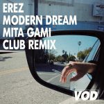 EREZ – Modern Dream