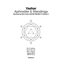 Yashar – Aphrodite / Mandinga (Remixed)