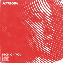 Matroda – High on You