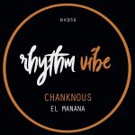 Chanknous – El Mañana