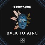 Groova (GR) – Back To Afro