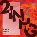 Ejeca – Flatline (Extended Mix)
