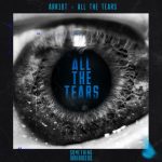 Arr1ot – All The Tears – Extended Mix