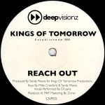 Kings of Tomorrow – Reach Out (KOT’s NYC Mix)