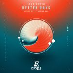 Juan Erbin – Better Days