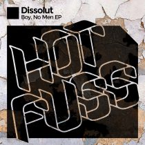 Dissolut – Boy, No Men EP