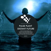 Pulse Plant – Distant Future