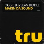 Sean Biddle, Oggie B – Makin Da Sound