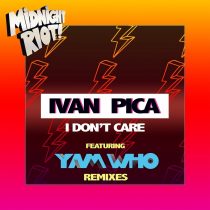 Ivan Pica – I Don’t Care