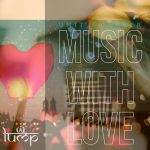 UMIT TURKER – Music With Love
