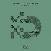 Maunell, Leandroft – Re-Machine