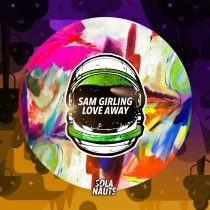 Sam Girling – Love Away