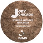 Joey Chicago – Where Is the Love