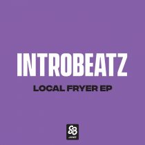 Intr0beatz – Local Fryer – EP