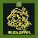 The Soul Brothers – Los Hermanos Del Alma EP