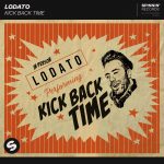 Kick Back Time – LODATO (Extended Mix)