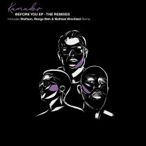 KAMADEV – Before You EP – The Remixes