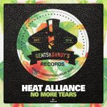 Heat Alliance – No More Tears