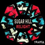 Sugar Hill – Relight