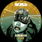 Dimmish – Fever