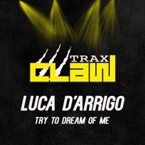 Luca D’Arrigo – Try to Dream of Me