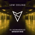 DJ HOWARDKUO – GROOVING