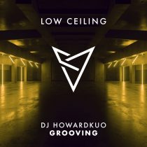 DJ HOWARDKUO – GROOVING