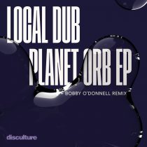 Local Dub – Planet Orb EP