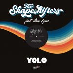 The Shapeshifters, ARIA LYRIC – YOLO (feat. Aria Lyric)