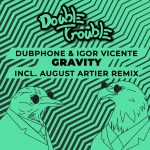 Dubphone, Igor Vicente – Gravity