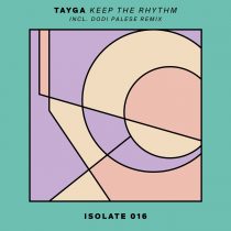 Tayga – Keep The Rhythm