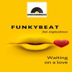 Angela Johnson, FUNKYBEAT, Funkybeatt – Waiting On A Love