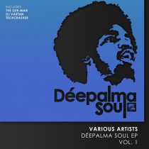 Dj Vartan, Techcrasher, The Ger-Man – Déepalma Soul EP, Vol. 1.zip