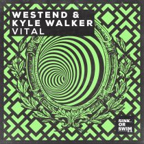 Kyle Walker, Westend – Vital (Extended Mix)