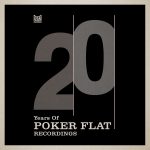 Steve Bug – 20 Years of Poker Flat Remixes