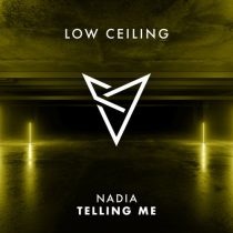 Nadia – TELLING ME EP