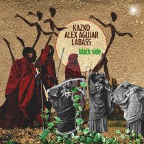 Alex Aguiar, Labass, Kazko – Black Side