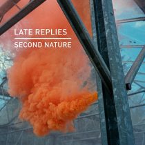 Late Replies – Second Nature