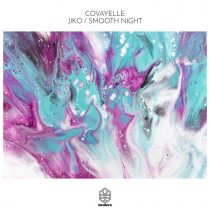 Covayelle – Jiko / Smooth Night