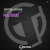 Sentinel Groove – Feel Good