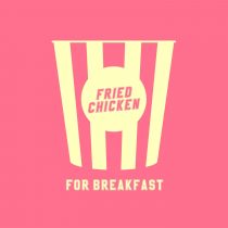 Fab Massimo – Fried Chicken For Breakfast